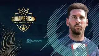 EL MEJOR PARCHE SUDAMERICANO Y EUROPEO PARA PES 2017 A PES 2023 SUDAMERICAN REVOLUTION PATCH😍