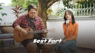 Best Part - Daniel Caesar (Cover by Ralia Rules)