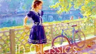 Adolphe Adam - Si j'étais roi. Overture