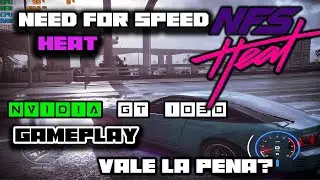 GT 1030  need for speed heat