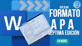 Aplicar formato APA Séptima Edición en Word