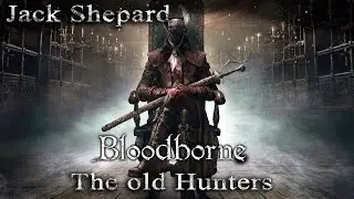 Прохождение - Bloodborne The Old Hunters #1