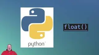 Python built-in function: float()