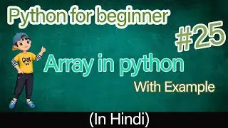array in python | python tutorial for beginner in hindi 