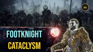Why Footknight is Goated for Cataclysm.