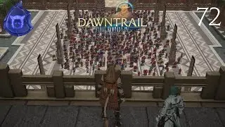 Let's Play Final Fantasy XIV: Dawntrail (Stream Edit) - Episode 72: The Aftermath