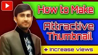 How to make Attractive thumbnail | adobe photoshop easy steps