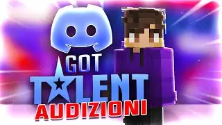 [3] 🔴 DISCORD'S GOT TALENT AUDIZIONI 4° STAGIONE (ft. LolloLacustre & andreadel1988)