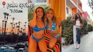 girls trip to PALM SPRINGS!! || GiaNina Paolantonio