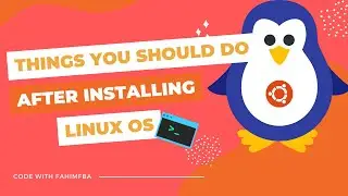 What you should do just after installing a fresh Linux distro?