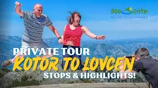 KOTOR TO LOVCEN PRIVATE TOUR - HIGHLIGHTS | 4K