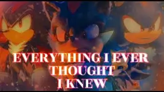 Everything I Ever Thought I Knew - Tangled Series || Shadow|| AMV