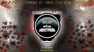 K-Clique - Mimpi ft. Alif (Audio)  [ Hard EDM Anthem ]