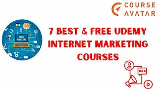 🚀7 Best and free internet marketing courses online | Course Avatar