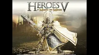 Heroes of Might and Magic V # 6 - ЛЕСНОЙ СОЮЗ (первое прохождение, высокая сложность)