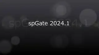 spGate 2024.1 Introduction of new features