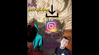 new tricks for downloading instagram video