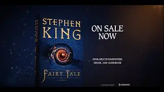 Stephen King’s Fantastical New Book Fairy Tale