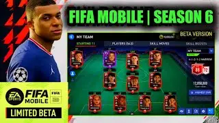FIFA MOBILE 22 | FIFA MOBILE SEASON 6 BETA VERSION