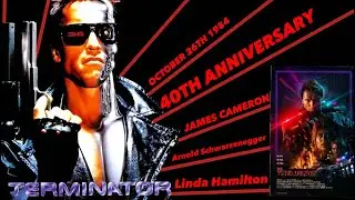 The Terminator 1984 40th Anniversary James Cameron Arnold Schwarzenegger Linda Hamilton ￼￼￼