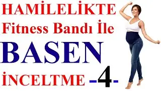 Hamilelikte Fitness Bandı ile Basen İnceltme -4-