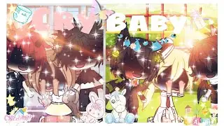 Cry Baby ||GLMV|| Gacha Life