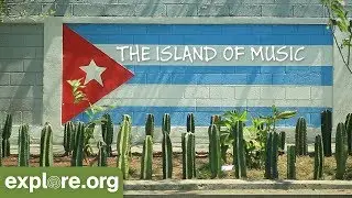 Cuba - The Island of Music