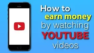 How To Earn Money Online By Watching Youtube Videos