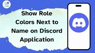 How to Show Role Colors Next to Name on Discord Application