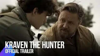 Kraven the Hunter | Official Trailer