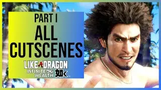 Like a Dragon Infinite Wealth: All Cutscenes | 4K | Japanese with English Subtitles | PART I