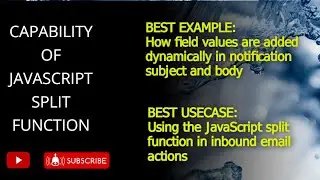 JavaScript split function explained with best use case | Notification | Inbound Action | ServiceNow