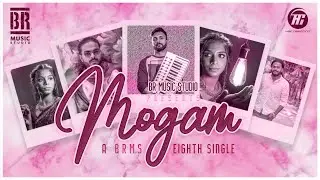MOGAM OFFICIAL LYRICAL VIDEO | N BARATHIRAJAA | PRIEYA VATHANI X SHAKTI | SIVANOLI SELVARAJ