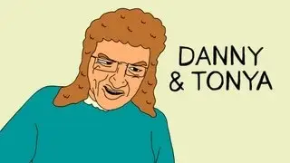 Danny and Tonya