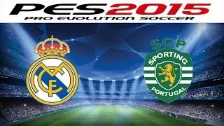 PES 2015 Real Madrid vs Sporting  | UCL Round of 16 2nd Leg