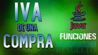 Cómo Calcular el IVA de una COMPRA en JAVA | Con Funciones | #2
