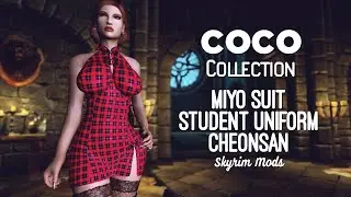Skyrim Mods #3: MiYo Suit, Student Uniform & CheongSan ( All CBBE-UNP & HDT-PE/SMP-PE)