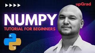 NumPy Python Tutorial | NumPy Tutorial For Beginners | Python Tutorial | Python NumPy Tutorial