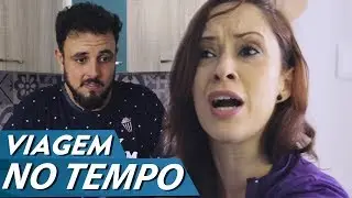 VIAGEM NO TEMPO