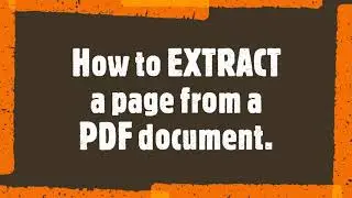 PDF TUTORIAL || EXTRACT PAGE FROM PDF FILE