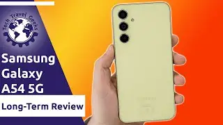 Samsung Galaxy A54 5G - Long-Term Review (with photo and video samples)