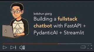 Build a Fullstack Chatbot with PydanticAI + FastAPI + Streamlit with Session Memory