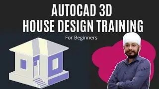 Autocad 3D House Design Training