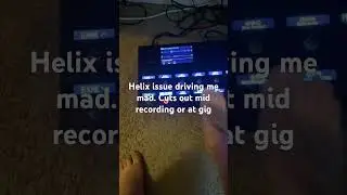 Helix Issue Sound Cuts Out