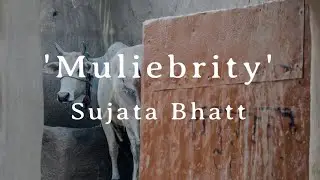 Poem Analysis: 'Muliebrity' by Sujata Bhatt