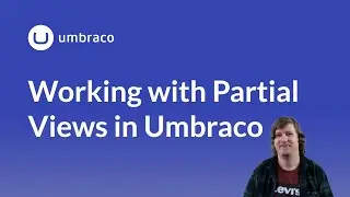 Working with Partial Views in Umbraco