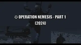 ✪ Operation Nemesis  - Part 1 (2024)