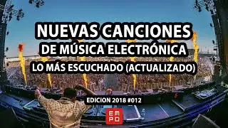 LA MEJOR MÚSICA ELECTRÓNICA NOVIEMBRE 2018 
