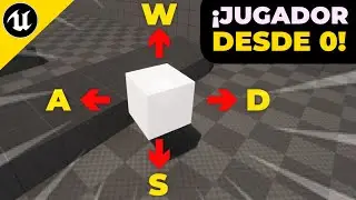 Crear PERSONAJE en Unreal Engine 5 (Movimiento, Cámara y Game Mode)