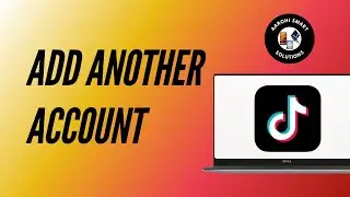 How to Add Another Account on TikTok PC